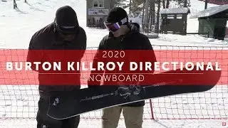 2020 Burton Kilroy Directional Snowboard Preview