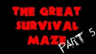 Minecraft: The Great Survival Maze! Part 5 (HD)