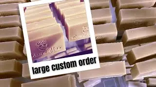 Large Custom Soap Order - making a cold process soap order - tips and tricks for cold process soap