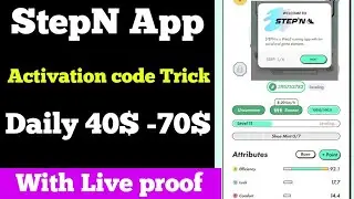 Stepn Activation code | Stepn Activation code Trick | Stepn code new Trick