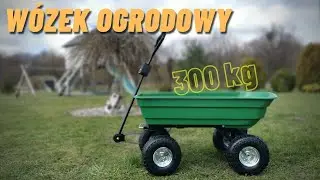 WÓZEK OGRODOWY ZAMIAST TACZKI - ładowność do 300kg - instrukcja montażu i test