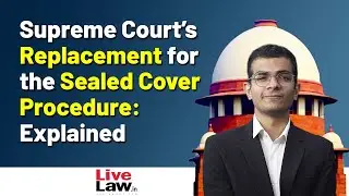 Supreme Court's Replacement for the Sealed Cover Procedure: Explained