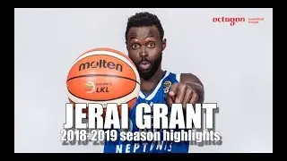 Jerai Grant 2018-2019 season highlights