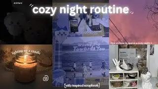 ☆ cozy night routine vlog: unboxing, wifty inspired scrapbook + tips for a cozy night💤