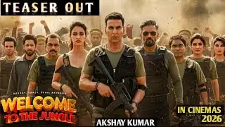 Welcome To The Jungle Teaser  | Akshay Kumar | wellcome 3 | wellcome to the jungle trailer 2025