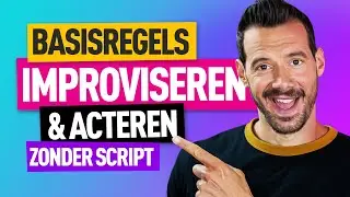 Leren IMPROVISEREN / Acteren TIPS