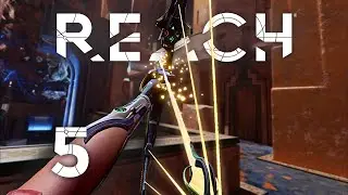 Взрывные стрелы - Reach VR - Часть 5