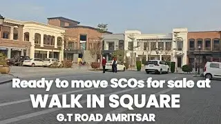 Walk In Square - Commercial SCOs for Sale Opposite Haveli on G.T Road, Amritsar
