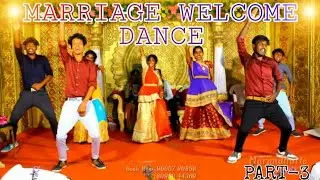 Marriage Welcome Dance Part-3 |2021 Marriage Dance |@joeofficial8925