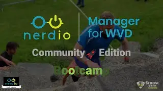 Nerdio Manager for WVD Community Edition Bootcamp recording