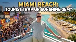 Visiting Miami Beach Now | Nothing Like You Remember