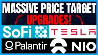 Sofi Stock, PLTR Stock, Tesla Stock All Get Price Target Upgrades! Best Stocks to Buy Right Now!