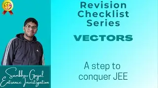 Vectors--Revision checklist for JEE and other entrance examinations