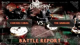 WarCry Battle Report #01 - Corvus Cabal Vs Unmade