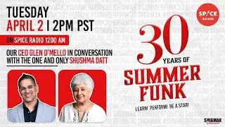 Glen D'Mello in Conversation with Shushma Datt I Gup Shup on Spice Radio I SHIAMAK Vancouver