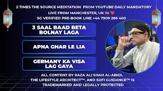 Sufi Guidance Free Clinic I Live Podcast No: 1229 | Raza Ali Shah Al-Abidi The Lifestyle Architect&trade;