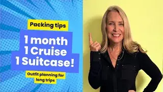 One Bag, One Month, One Cruise - How NOT to Overpack