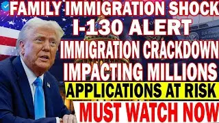 🚨 BIG NEWS January 2026  Trump Administration Tightens Family Immigration &ndash; I 130 Rules Explained