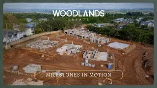 Milestones in Motion &ndash; Don't Miss Your Chance to Own a Part of Woodlands Estate