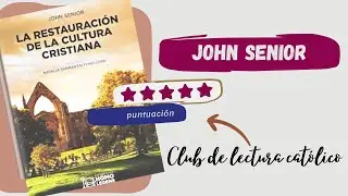 La restauraci&oacute;n de la cultura cristiana | Club de lectura cat&oacute;lico