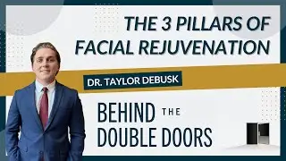 The 3 Pillars of Facial Rejuvenation