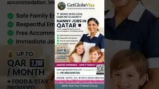 Nanny Maid Job In Qatar By GetGlobeVisa #job #nanny #maid #housemaids #labour #worker #india #shorts