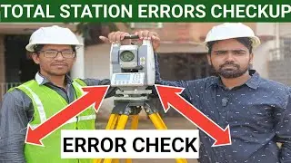 #TotalStation | How to Check Total Station Error | Total Station मे Error कैसे Check किया जाता है