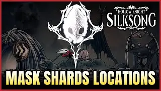 All Mask Shard Locations (4 Early-mid Game) | Hollow Knight: Silksong