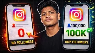 0 Se 100K Instagram Followers Ka Sabse Easy Tarika 🔥