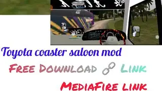 TOYOTA COASTER SALOON MOD FREE DOWNLOAD LINK