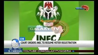 Court Orders INEC to Resume Voters Registration