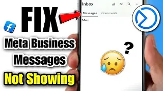 how to fix meta business suite messages not showing | Meta business suite messages disappeared