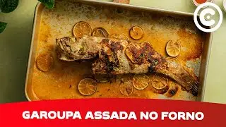 Receita Saborosa de Garoupa assada no forno