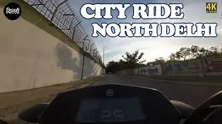 Delhi City Ride in 4K | Roaming Through the Streets of North Delhi 🏙️