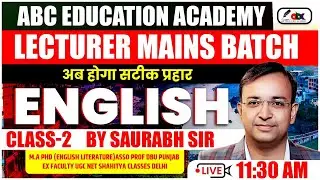 Lecturer English class 2 | Complete Preparation Strategy | By Saurabh Sir | ABC Education Academy