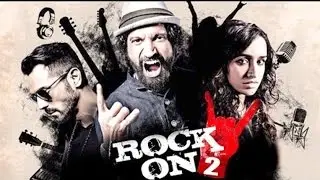 Rock On 2 Teaser | Farhan Akhtar, Shraddha Kapoor, Arjun Rampal, Purab Kohli, Prachi Desai | Review