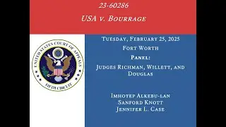 23-60286 USA v. Bourrage, Tuesday, February 25, 2025