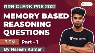 Memory Based Question - I | RRB Clerk Pre 2021 | Reasoning | Naresh Kumar