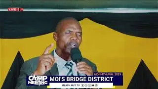 MOI'S BRIDGE DISTRICT 2025 CAMP MEETING DAY II