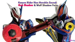 [FINAL VIDEO OF 2025] Kamen Rider Nox Henshin Sound: Gun Shadow & Wolf Shadow Form