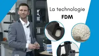 La technologie FDM