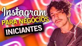 6 ETAPAS PARA USAR O INSTAGRAM PARA NEG&Oacute;CIOS EM 2021 [Para Iniciantes] | Stephan Luiz