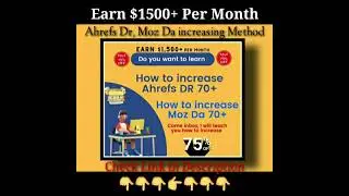 How to increase Ahrefs DR 70+, How to increase Moz Da