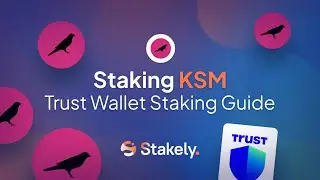 How to Stake KSM with Trust Wallet | Easy Kusama Staking Tutorial