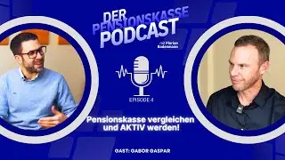 Pensionskassen: Warum Vergleichen so wichtig ist - mit Gabor Gaspar