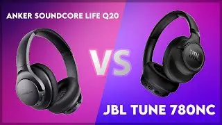 Anker Soundcore Life Q20 vs JBL Tune 780NC Technical Comparison