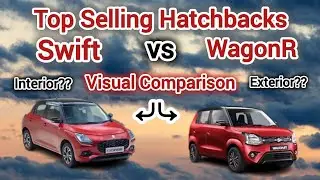 Maruti Swift vs WagonR 🚗 | Top Selling Hatchbacks Visual Comparison