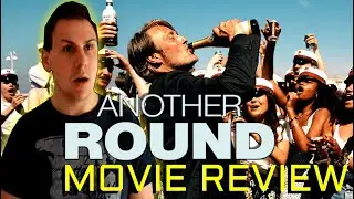 Another Round | MOVIE REVIEW (Druk)