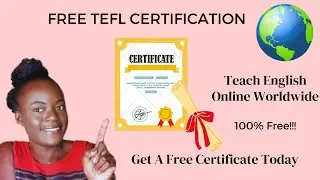 100% FREE TEFL CERTIFICATION | Get a Certification Today | MAKE MONEY TEACHING ENGLISH ONLINE