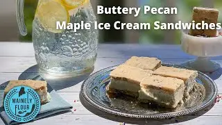 Butter Pecan and Maple Ice Cream Sandwiches: The Best Dessert, EVER